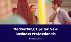 Networking Tips for Professionals